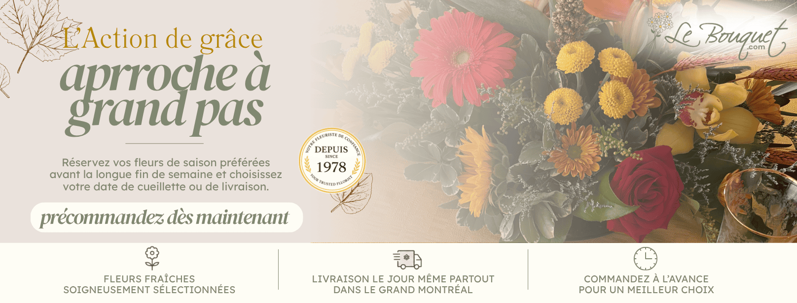 Fleurs pour l’Action de grâce et fleurs d’automne à Montréal par Le Bouquet, avec livraison dans le Grand Montréal.