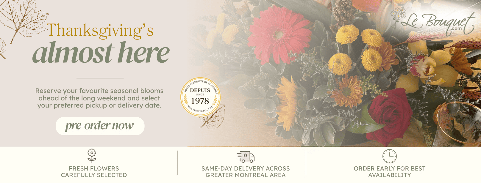 Thanksgiving and fall flowers in Montreal by Le Bouquet, with seasonal arrangements and delivery across Greater Montreal.